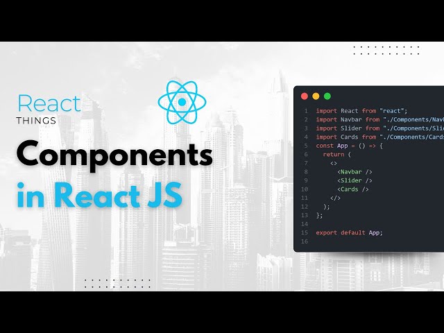 Component in ReactJS – Create Function Components Faster