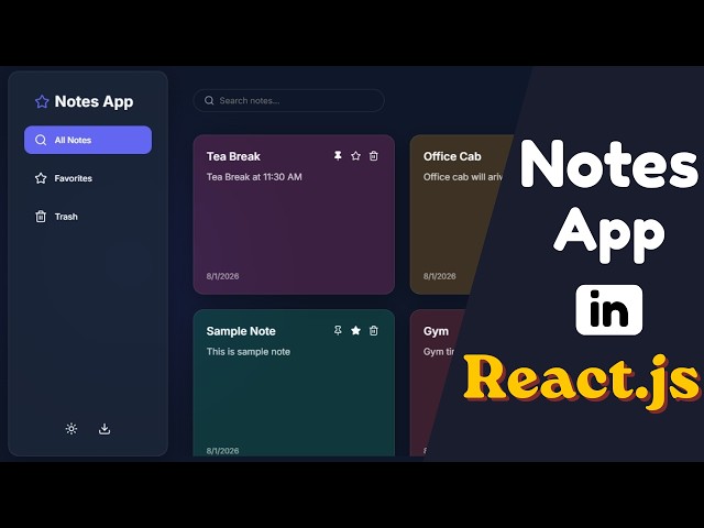Modern Notes App in React JS | Complete Responsive UI Build