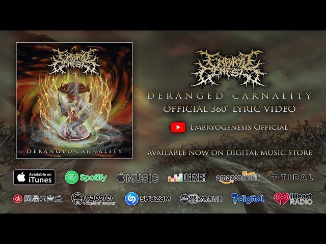 Embryogenesis - Deranged Carnality (Official 360° Lyric Video)