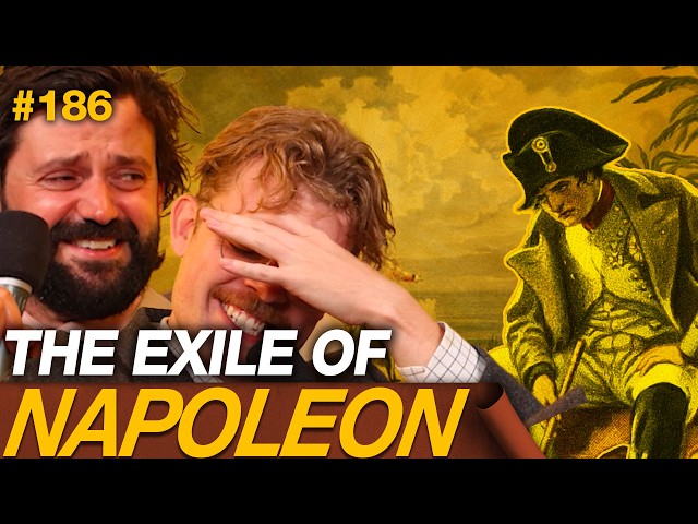 Why Was Napoleon Exiled?