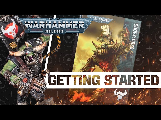Getting Started with Codex: Orks | Warhammer 40k 11th Edition