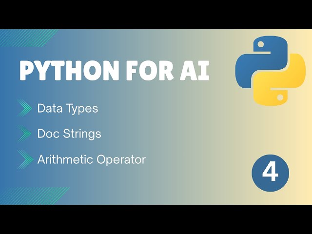 Understanding Docstrings, Data Types & Arithmetic Operators in Python | Generative AI Course