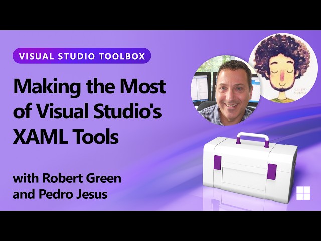 Making the Most of Visual Studio's XAML Tools