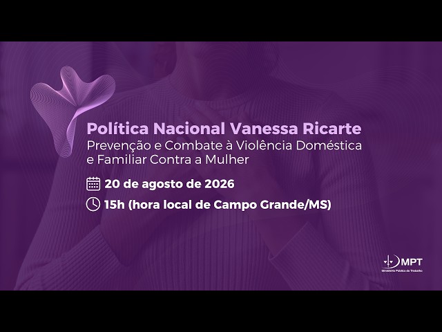 Launch of the Vanessa Ricarte National Policy