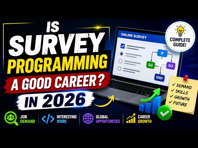 Is Survey Programming a Good Career in 2026? Honest Answer