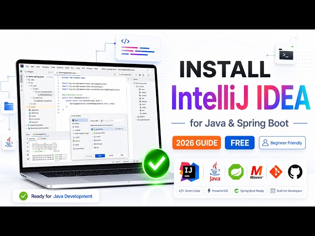 Install IntelliJ IDEA Community Edition on Windows (2026) | Step-by-Step Guide