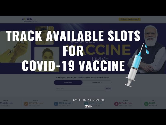 Notification of Vaccine availability  💉 | Python Scripting