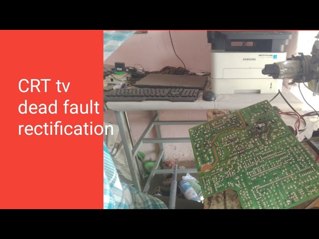 CRT tv dead fault rectification 