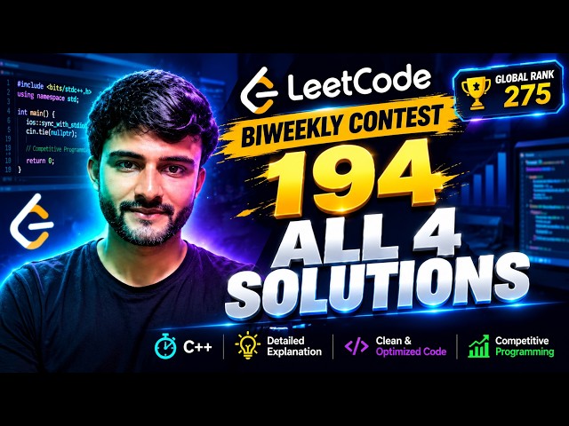 LeetCode Biweekly Contest 194 Solutions | All 4 Problems in C++ | Global Rank 275