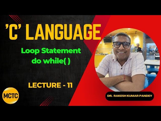 do while( ) Loop in C Language 