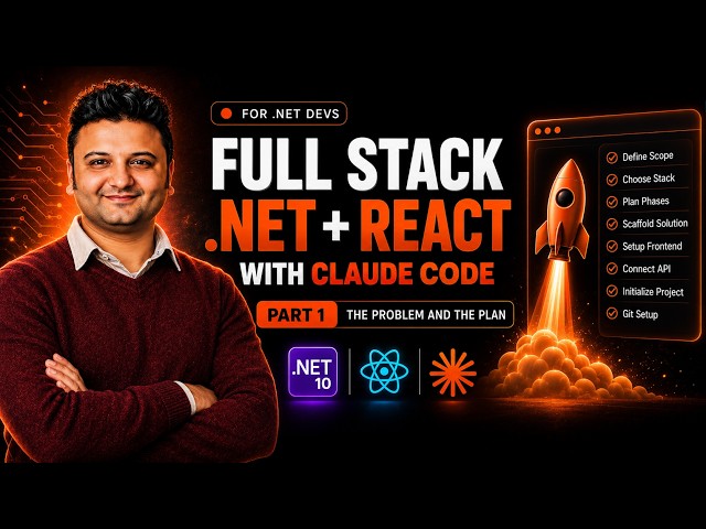 Full Stack .NET + React with Claude Code | Part 1 - The Problem and the Plan
