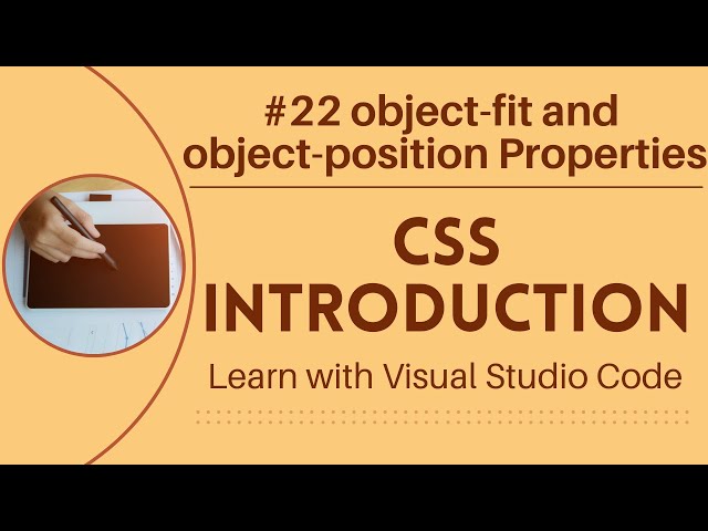 [Learn with VSCode] CSS for Beginners #22 `object-fit` and `object-position` Properties