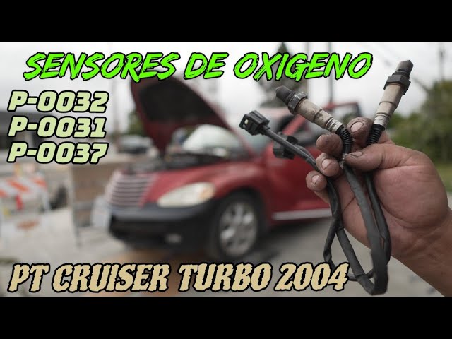P0032 2004 PT CRUISER TURBO OXYGEN SENSORS