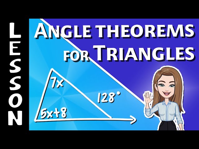 Angle Theorems for Triangles