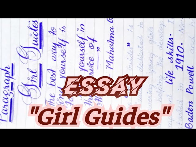 Essay "Girl Guide" with quotations for class 10th//#best presentation # afshan mubeen