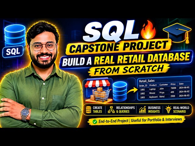 SQL Capstone Project: Build a Real Retail Database from Scratch! |  PART -1