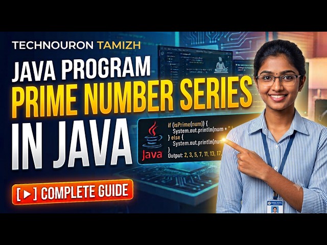 1 முதல் 100 வரை Prime Numbers பிரிண்ட் செய்வது எப்படி? | Java in Tamil | Interview Questions