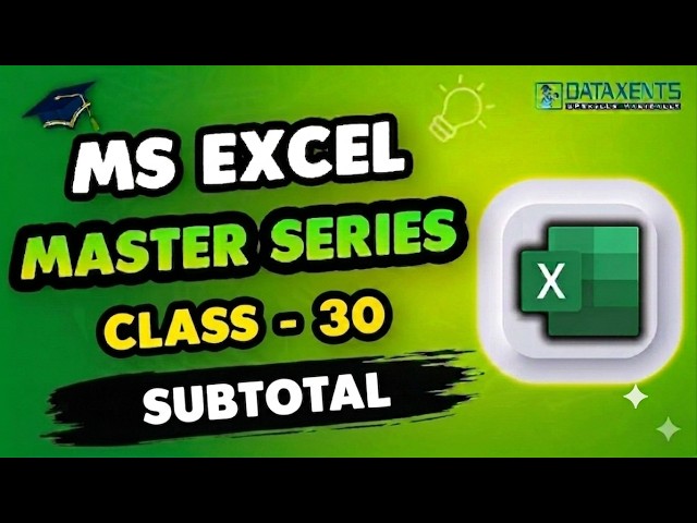 MS Excel - Subtotal