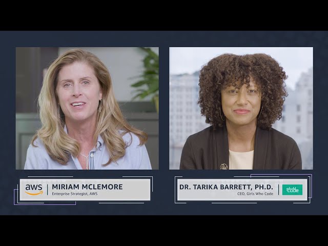 Closing the Gender Gap in Technology: Dr. Tarika Barrett, CEO, Girls Who Code | Amazon Web Services