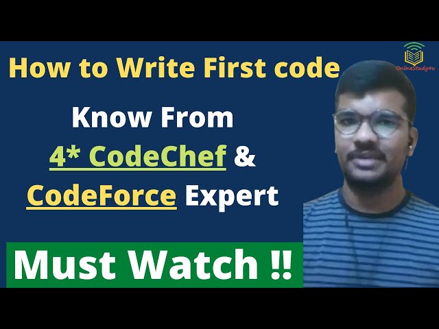 How to write first code  | Know from 4* codechef coder & codeforces expert Jayesh Rathi