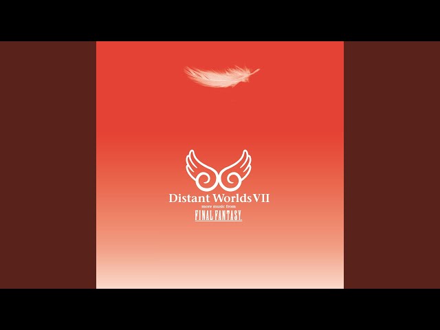 Distant Worlds (FINAL FANTASY XI)
