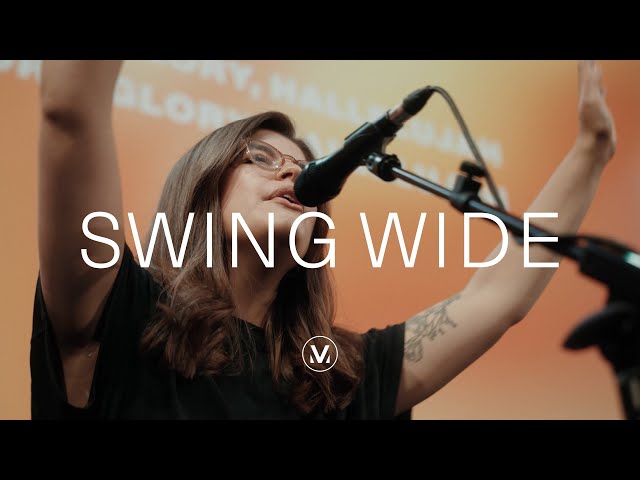 Swing Wide – Vineyard Worship (Live)