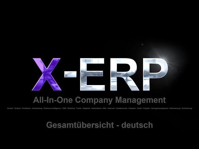 X-ERP All-in-One Company Management - Gesamtübersicht | deutsch