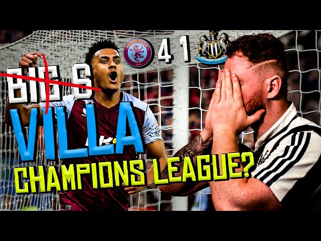 Aston Villa also KILL the BIG 6 Narrative | Champions League Bound? | Newcastle 4 1 Reaction
