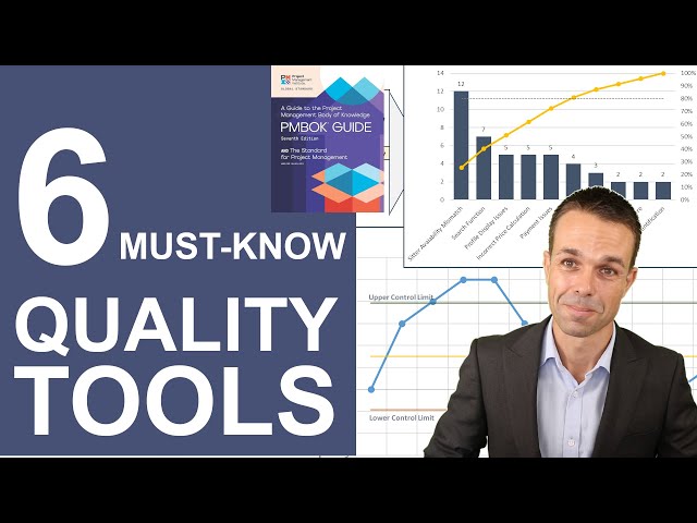 6 MUST KNOW Quality Tools for your Project, from the PMBOK Guide