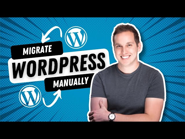 How to MANUALLY Migrate Your Wordpress Site (still works in 2026)