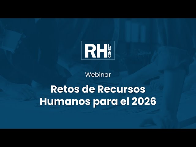 Webinar | Retos de Recursos Humanos para el 2026