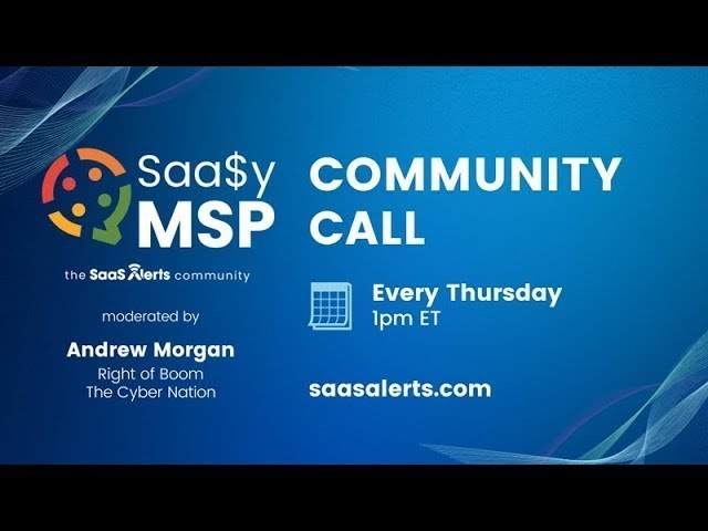 Saa$y MSP Community Call | 9.18.25