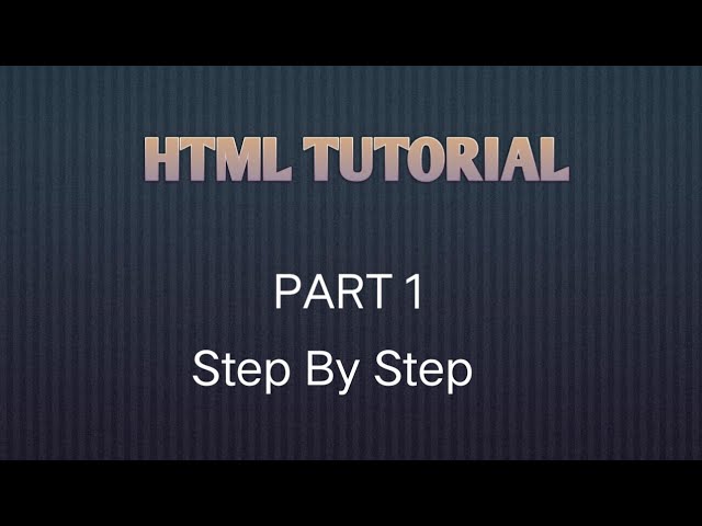 HTML_TUTORIAL(CLASS)_PART_01 #htmltutorial #html5 #onlineclasses