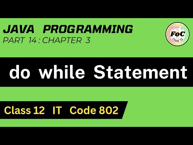 Java Class 12 | do while Statement | Unit 3 Information Technology IT Code 802 #cbse #exam Program