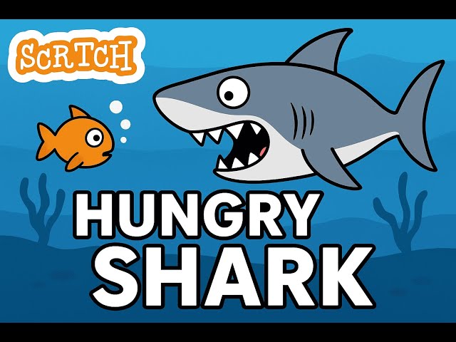 Create a Hungry Shark Game in Scratch | Full Beginner Guide!