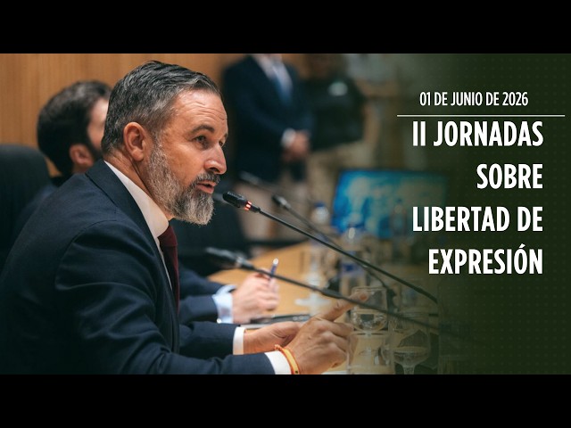 Santiago Abascal's speech at the II Conference on Freedom of Expression