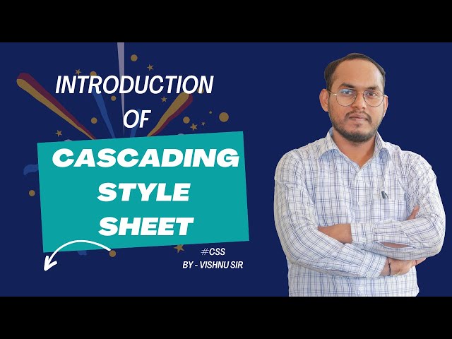 CSS - Introduction - Part -15 | CSS Tutorial for Beginners | Complete CSS with Project, Notes & Code