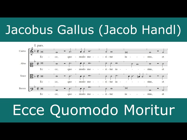 Jacobus Gallus - Ecce Quomodo Moritur (English subtitles)