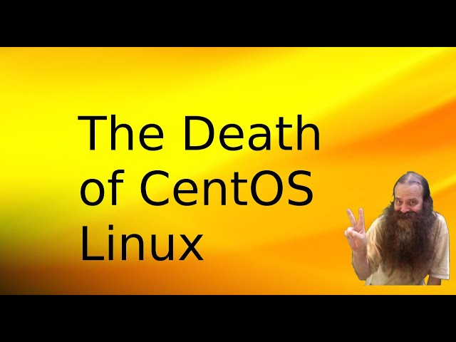 The Death of CentOS Linux