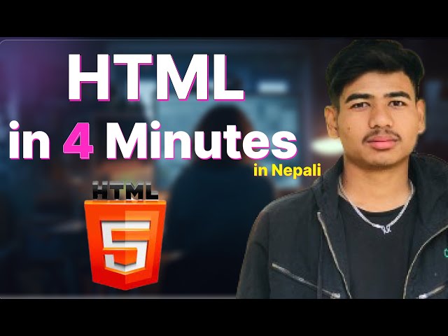 Introduction of HTML in Nepali  🇳🇵