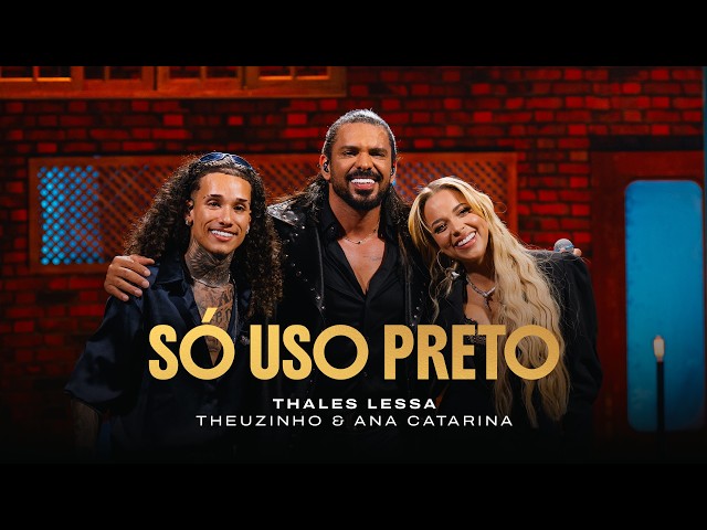 Thales Lessa - I Only Wear Black @theuzinhocantor,@AnaCatarina
