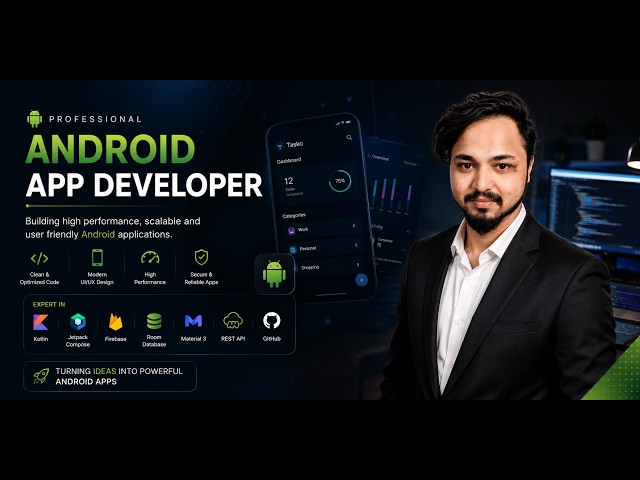 Android App Developer | Kotlin & Native Android