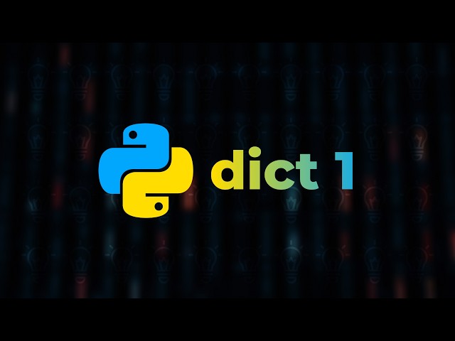 Dict (1-dars) – Python (boshlang'ichlar uchun to'liq kurs) [Dasturlash qo'llanmasi]