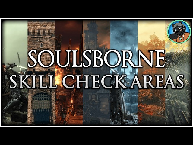 The Skill Check Levels of Soulsborne