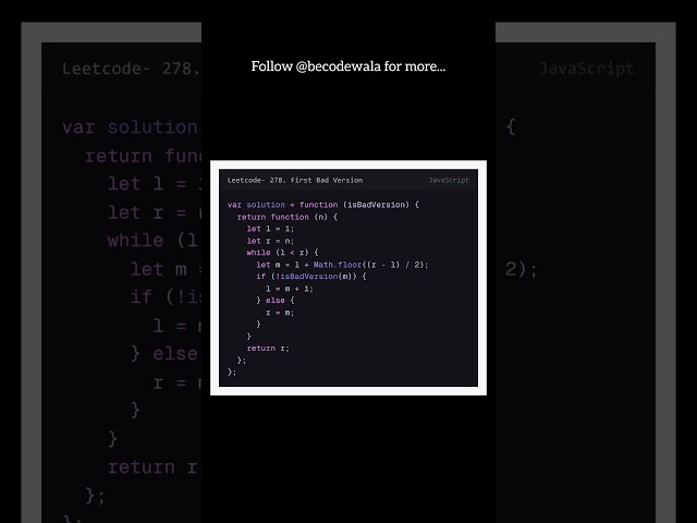 LeetCode 278 in 30s | First Bad Version | Binary Search JS Solution 🔥