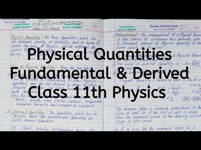 Physical Quantities and Types, Chapter 1, Units and Measurement, Class 11 Physics