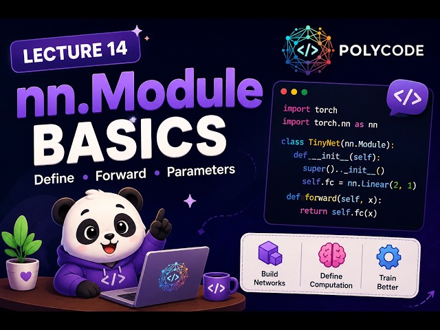 PyTorch nn.Module Basics - Build Your First Model - Lecture 14
