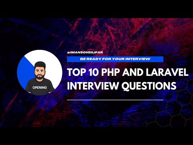 Top 10 PHP & Laravel Interview Questions and Answers (2025) | Crack Your Next Developer Job!