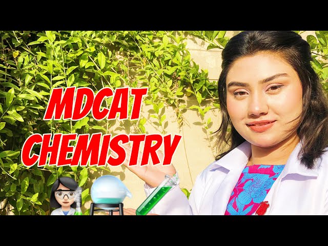 MDCAT Chemistry 🧪 | Mdcat preparation | NEET preparation | Crack Mdcat | Best Guidance