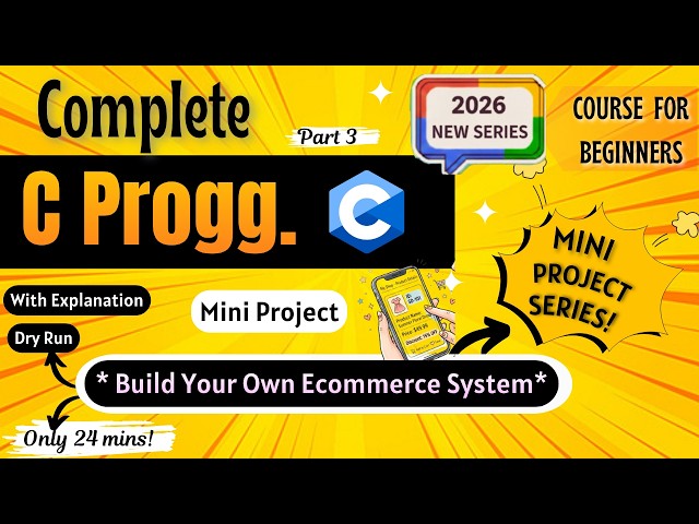 *Let's make an Ecommerce System🔥✨* | Part 3 | Mini Project | C Programming Full course for Beginners